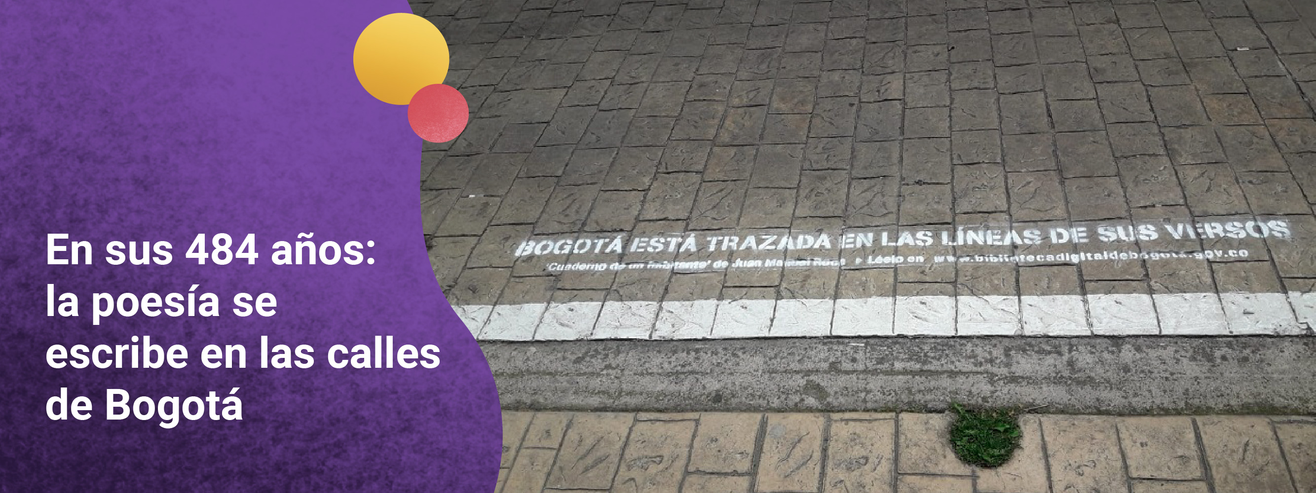 En sus 484 años: la poesía se escribe en las calles de Bogotá
