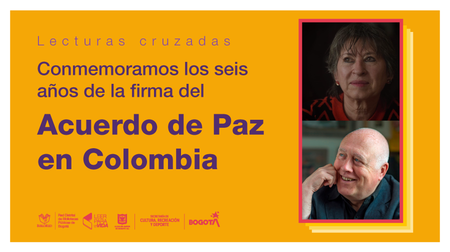 ‘Lecturas cruzadas’ para conmemorar la firma del Acuerdo de Paz en Colombia 