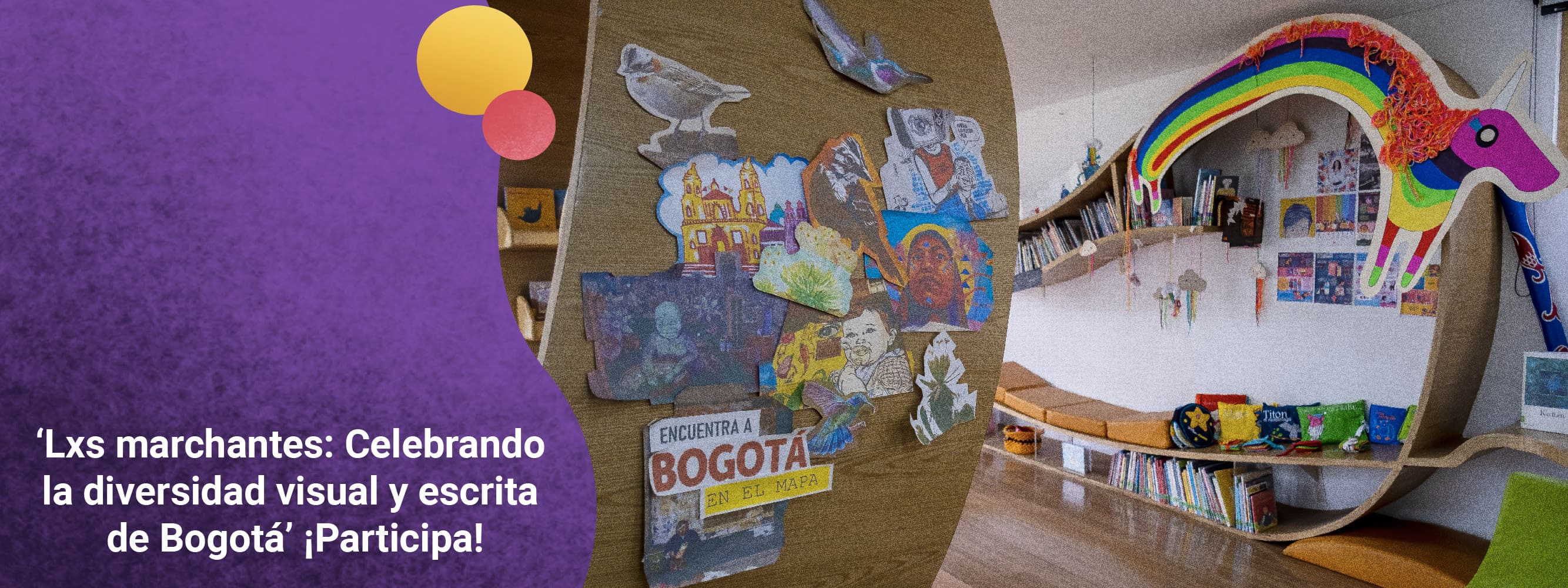 Participa en el concurso ‘Lxs marchantes: celebrando la diversidad visual y escrita de Bogotá’