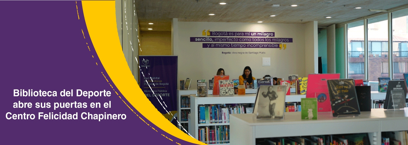 La Biblioteca Pública del Deporte abre sus puertas en el innovador Centro Felicidad Chapinero