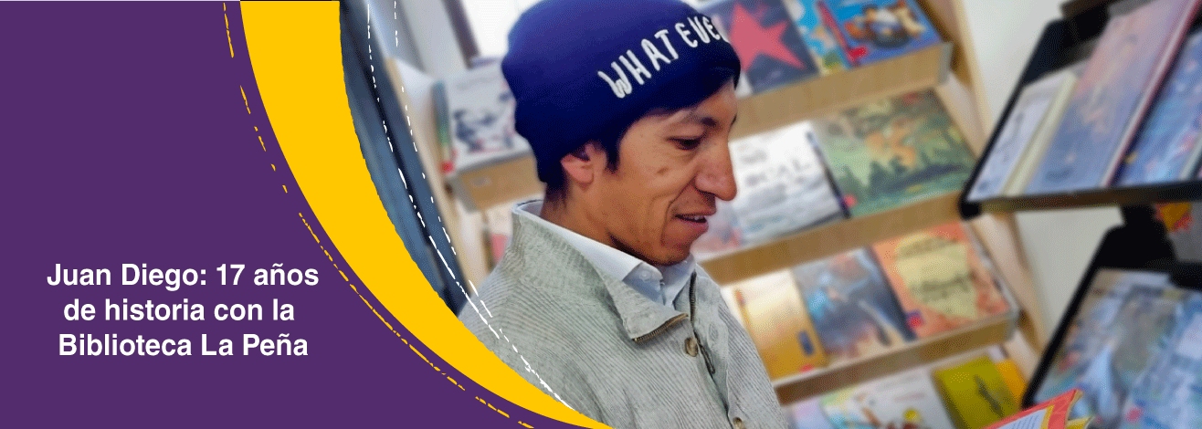 Juan Diego: 17 años de historia con la Biblioteca Pública La Peña