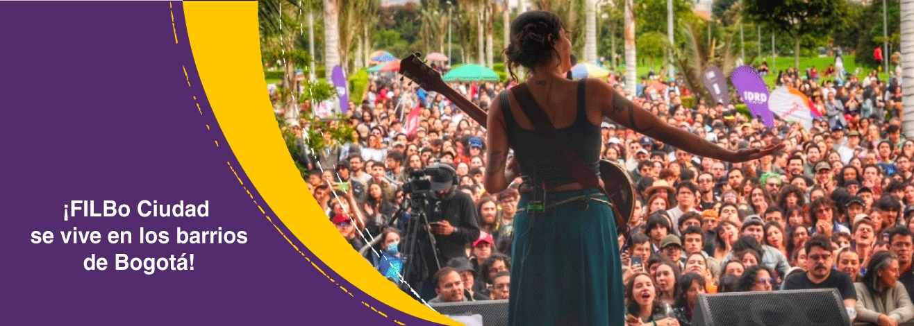 ¡FILBo Ciudad se vive en los barrios de Bogotá!