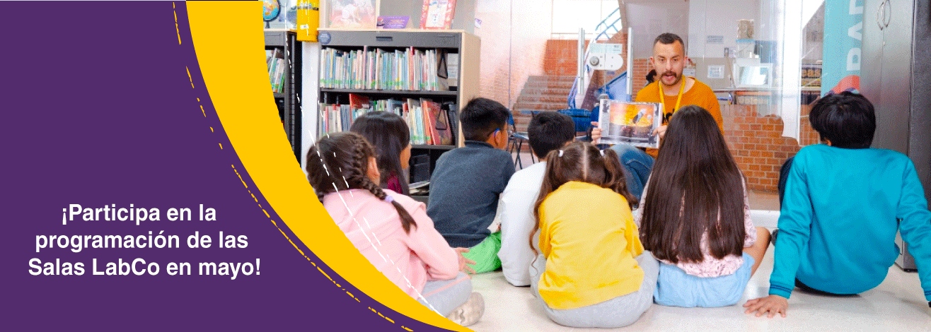Haz parte de la programación de las Salas LabCo en 8 bibliotecas de Bogotá durante el mes de mayo