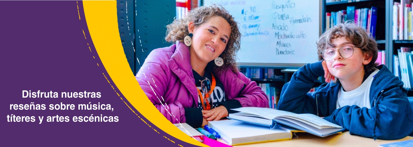 Música, títeres y artes escénicas: disfruta las reseñas de agosto con literatura, novelas gráficas, y relatos ciudadanos