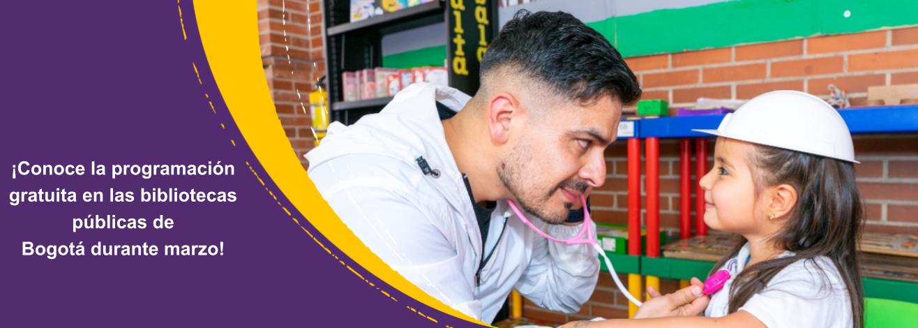 ¡Planes culturales en marzo! Conoce la programación gratuita en las bibliotecas públicas de Bogotá
