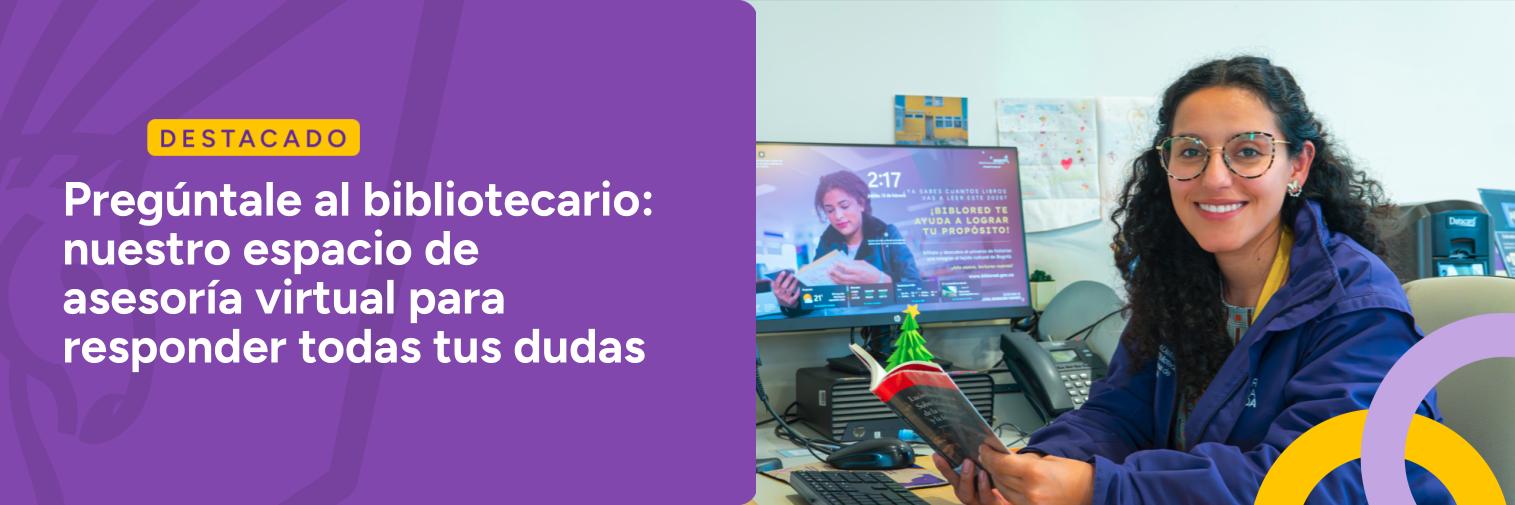 Destacado servicio pregúntale al bibliotecario